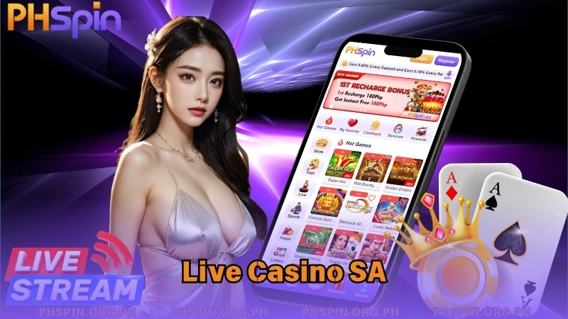 Live Casino SA at PHSPIN