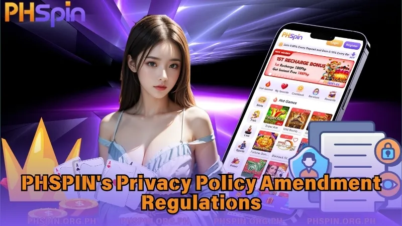 PHSPIN's Privacy Policy Amendment Regulations